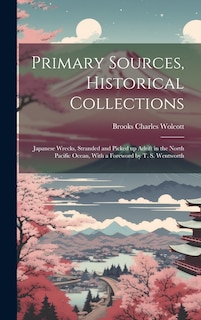 Front cover_Primary Sources, Historical Collections