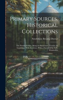 Front cover_Primary Sources, Historical Collections