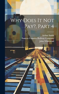 Front cover_Why Does It Not Pay?, Part 4