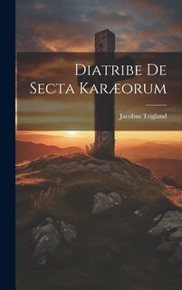 Front cover_Diatribe De Secta Karæorum