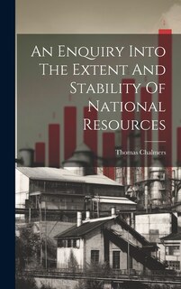 Couverture_An Enquiry Into The Extent And Stability Of National Resources
