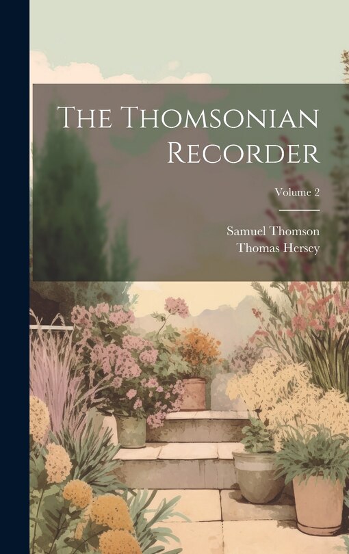 Front cover_The Thomsonian Recorder; Volume 2