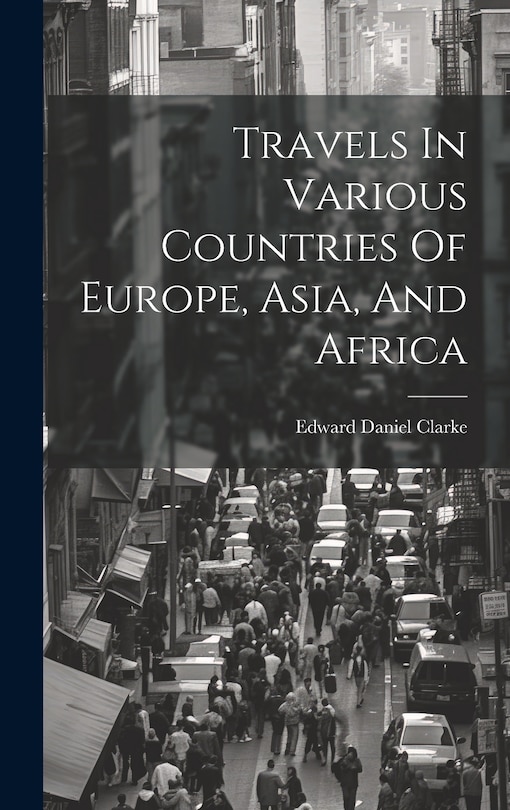 Front cover_Travels In Various Countries Of Europe, Asia, And Africa
