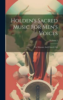 Front cover_Holden's Sacred Music For Men's Voices