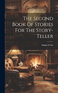 Couverture_The Second Book Of Stories For The Story-teller