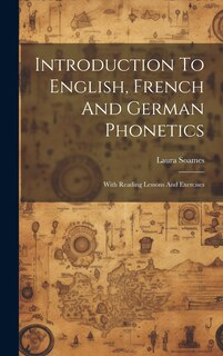 Front cover_Introduction To English, French And German Phonetics