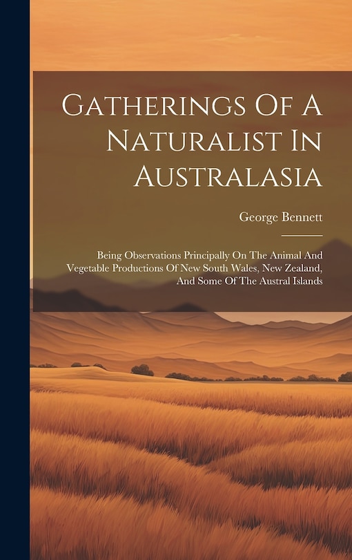 Couverture_Gatherings Of A Naturalist In Australasia