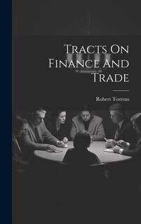 Front cover_Tracts On Finance And Trade