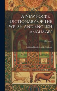 Couverture_A New Pocket Dictionary Of The Welsh And English Languages