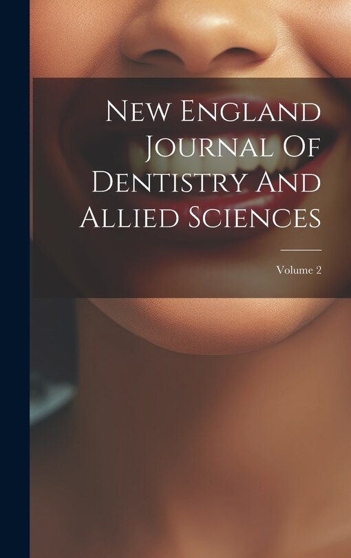 Couverture_New England Journal Of Dentistry And Allied Sciences; Volume 2