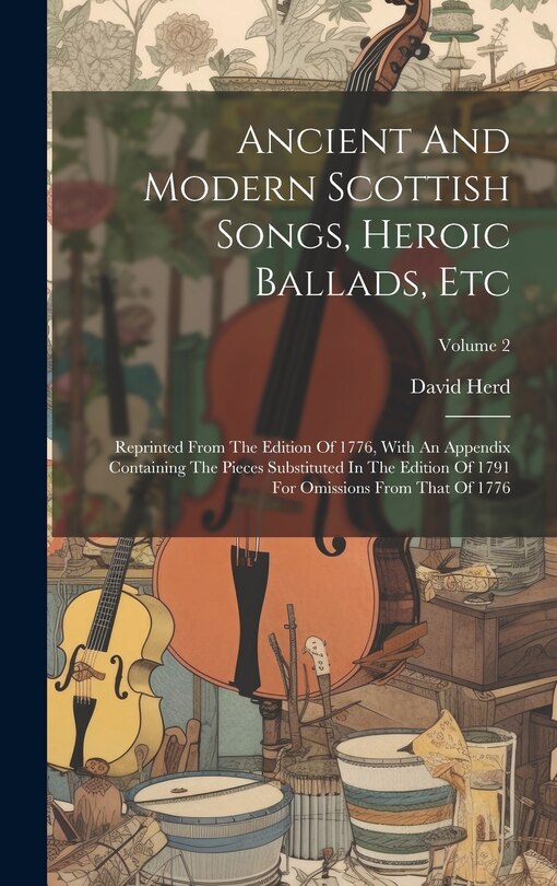 Front cover_Ancient And Modern Scottish Songs, Heroic Ballads, Etc