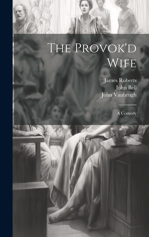 Front cover_The Provok'd Wife