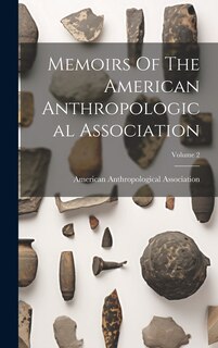 Front cover_Memoirs Of The American Anthropological Association; Volume 2
