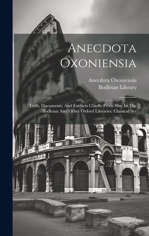 Front cover_Anecdota Oxoniensia
