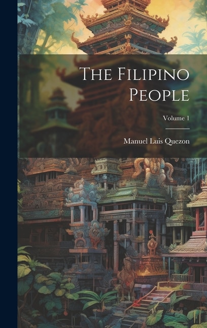 Front cover_The Filipino People; Volume 1