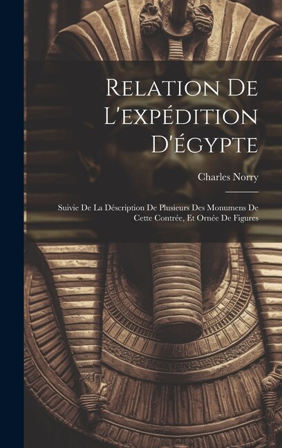 Front cover_Relation De L'expédition D'égypte