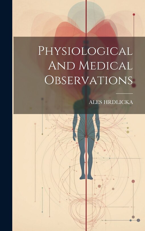 Couverture_Physiological And Medical Observations