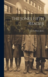 Front cover_The Jones Fifth Reader