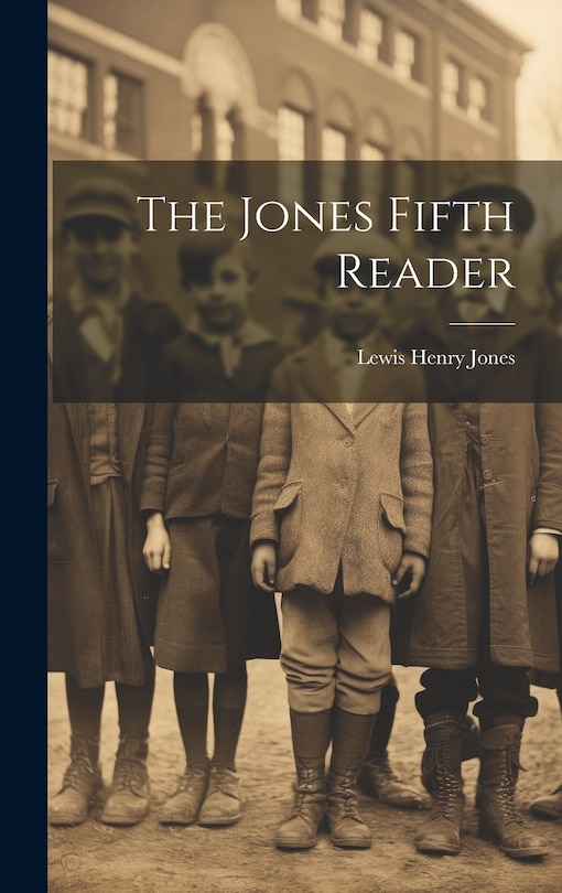 Front cover_The Jones Fifth Reader