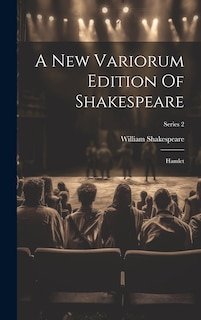 Couverture_A New Variorum Edition Of Shakespeare