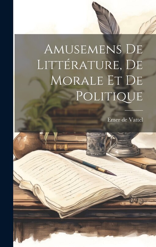 Front cover_Amusemens De Litt&eacute;rature, De Morale Et De Politique