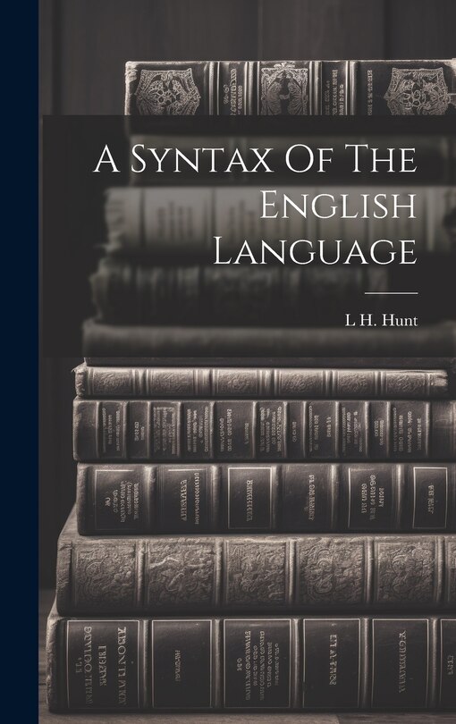 Couverture_A Syntax Of The English Language
