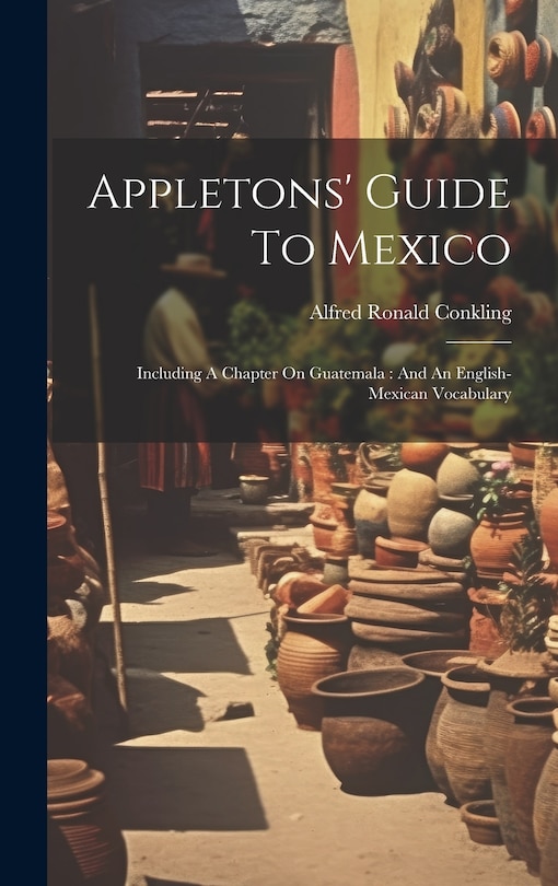 Front cover_Appletons' Guide To Mexico