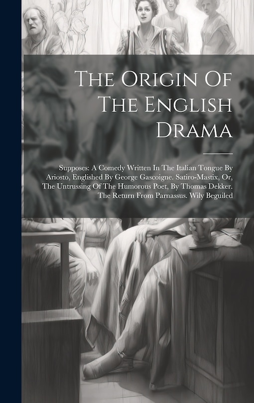 Front cover_The Origin Of The English Drama