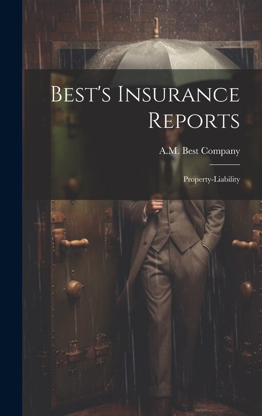 Front cover_Best's Insurance Reports