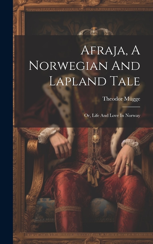 Couverture_Afraja, A Norwegian And Lapland Tale