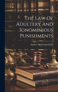 Front cover_The Law Of Adultery And Ignominious Punishments