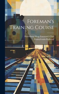 Couverture_Foreman's Training Course