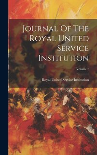 Front cover_Journal Of The Royal United Service Institution; Volume 7