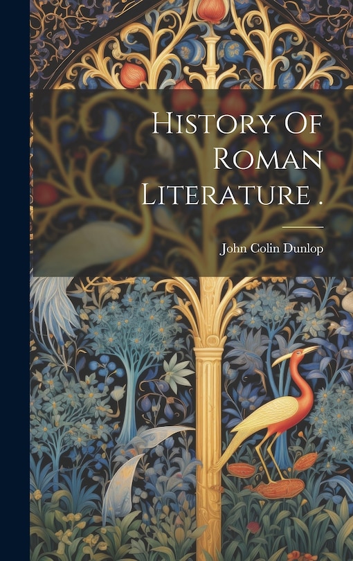 Front cover_History Of Roman Literature .