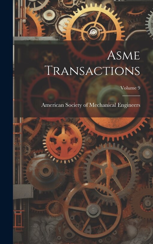 Front cover_Asme Transactions; Volume 9