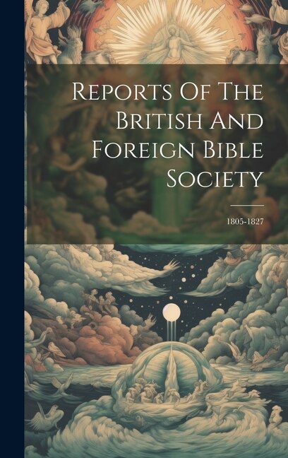 Couverture_Reports Of The British And Foreign Bible Society