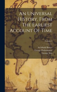 Couverture_An Universal History, From The Earliest Account Of Time; Volume 2