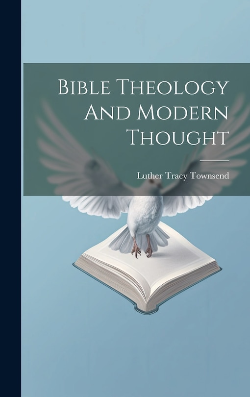 Couverture_Bible Theology And Modern Thought