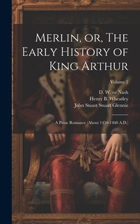 Front cover_Merlin, or, The Early History of King Arthur