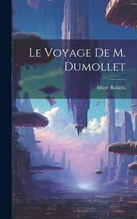 Front cover_Le Voyage De M. Dumollet