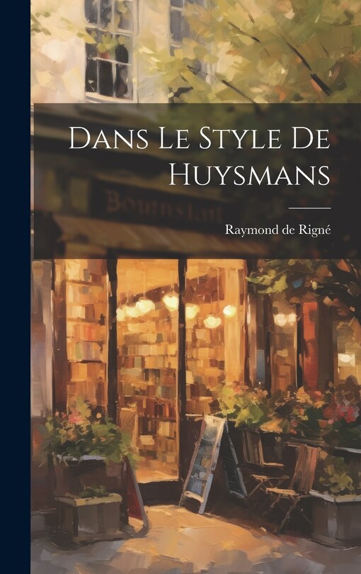 Couverture_Dans Le Style De Huysmans