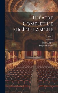 Front cover_Théâtre complet de Eugène Labiche; Volume 2