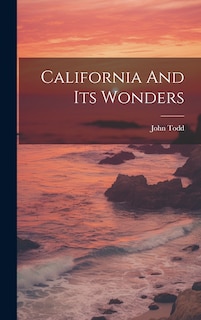 Couverture_California And Its Wonders