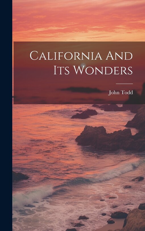 Couverture_California And Its Wonders