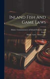 Front cover_Inland Fish And Game Laws