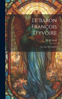 Front cover_Le Baron François D'yvoire