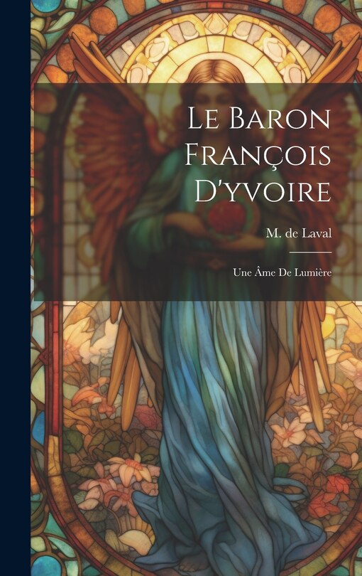 Front cover_Le Baron François D'yvoire