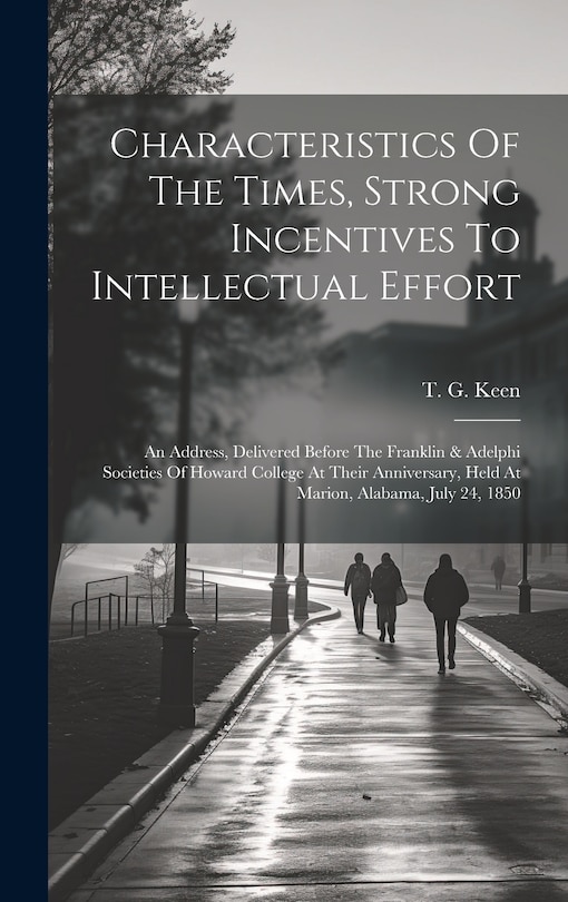 Front cover_Characteristics Of The Times, Strong Incentives To Intellectual Effort