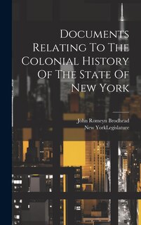 Front cover_Documents Relating To The Colonial History Of The State Of New York