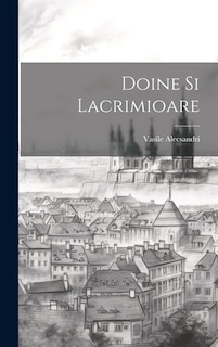 Doine Si Lacrimioare